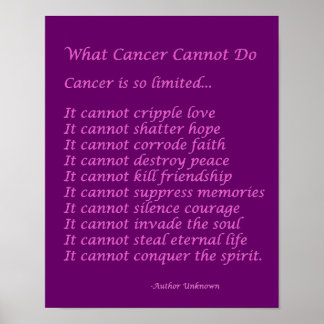 What Cancer Cannot Do Poem Poster Print