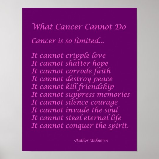 What Cancer Cannot Do Poem Poster Print | Zazzle.com