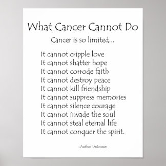 What Cancer Cannot Do Poem Poster Print