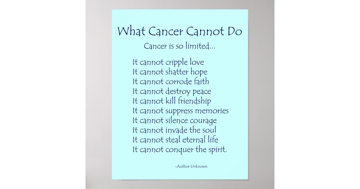 What Cancer Cannot Do Poem Poster Print | Zazzle