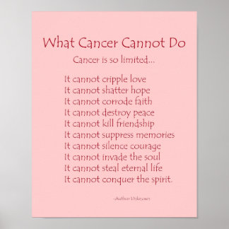 What Cancer Cannot Do Poem Poster Print