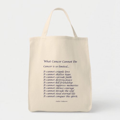 What Cancer Cannot Do Poem Tote Bag