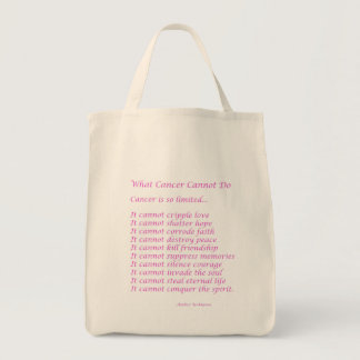 What Cancer Cannot Do Poem Tote Bag