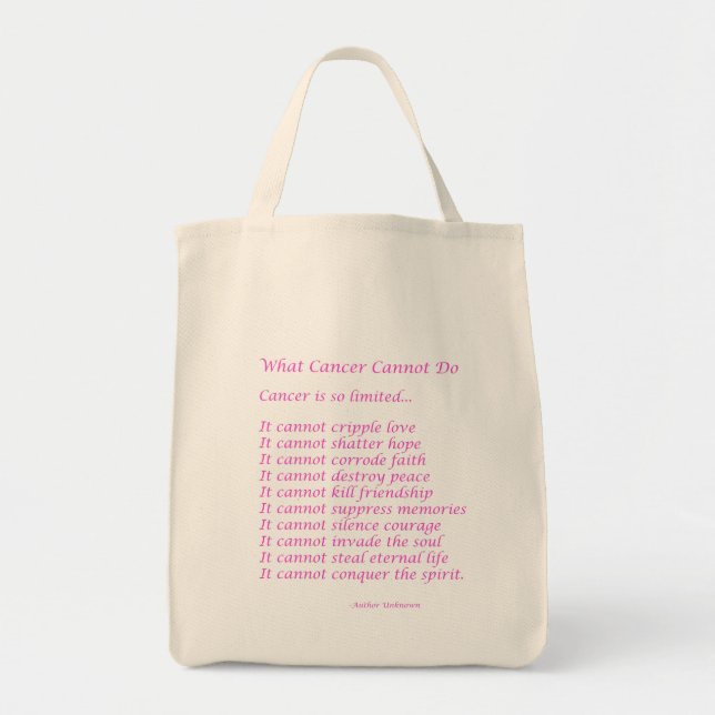 What Cancer Cannot Do Poem Tote Bag (Front)