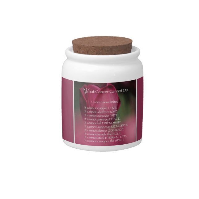 What Cancer Cannot Do, Support and Encouragement Candy Jar (Front)