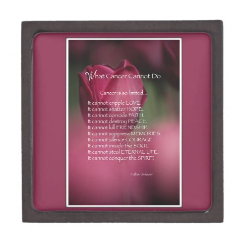 What Cancer Cannot Do Support and Encouragement Keepsake Box