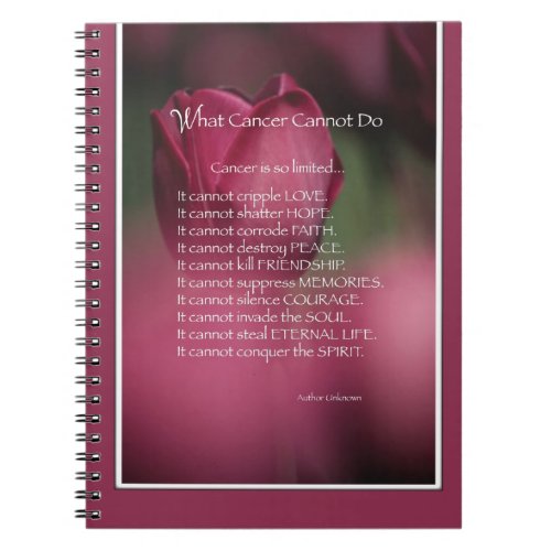 What Cancer Cannot Do Support and Encouragement Notebook