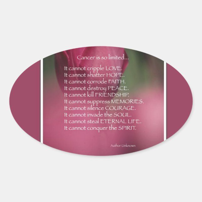 What Cancer Cannot Do, Support and Encouragement Oval Sticker (Front)