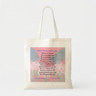 What Cancer Cannot Do Tote Bag