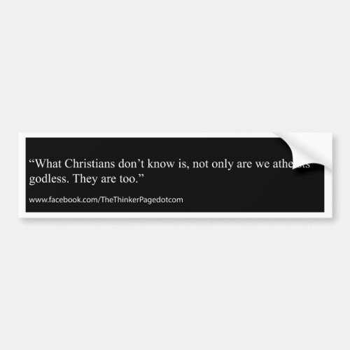 What christians dont know bumper sticker