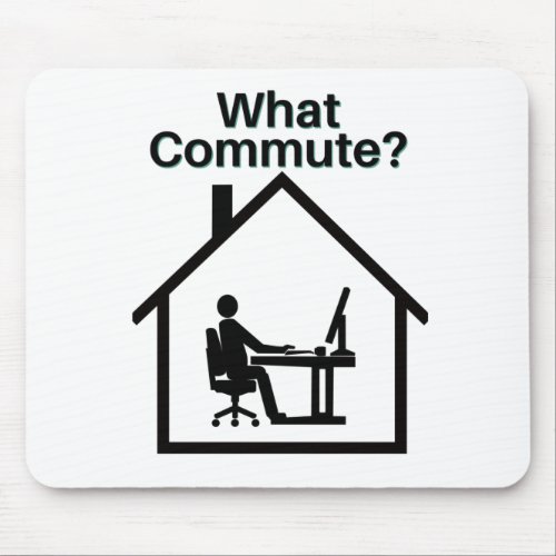 What Commute Mouse Pad