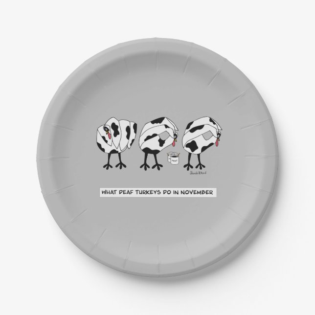 What Deaf Turkeys Do In November Paper Plates (Front)