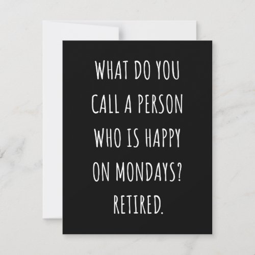 What Do You Call A Person Who Is Happy On Mondays Save The Date