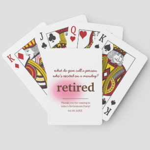 what do you call a person who's excited retirement poker cards