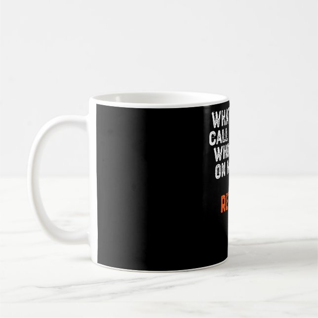 What Do You Call a Person Who's Happy On Monday? Coffee Mug (Left)