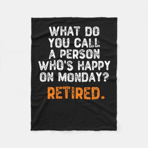 What Do You Call a Person Who's Happy On Monday?