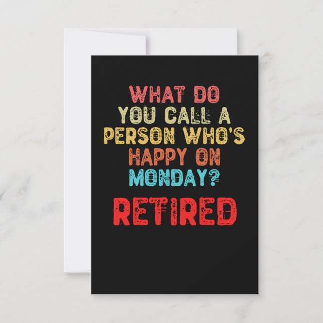 What Do You Call a Person Who's Happy On Monday? Thank You Card (Front)