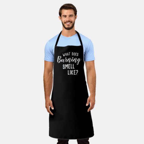 What Does Burning Smell Like Funny Black Apron