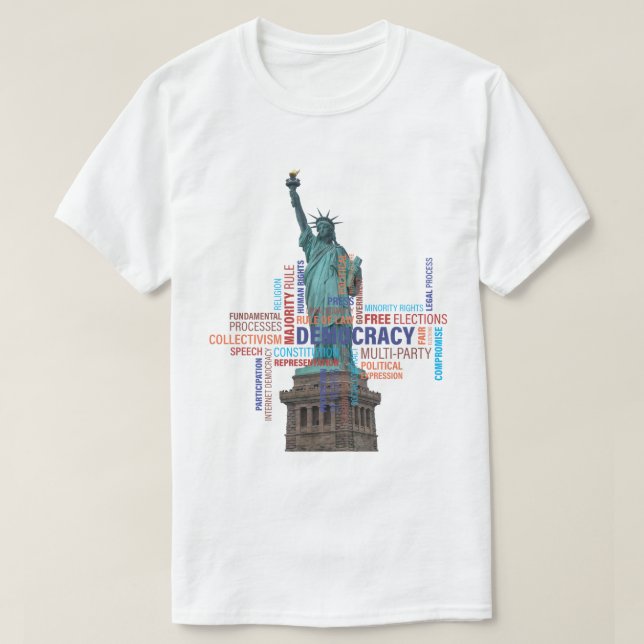 What does democracy mean to you? T-Shirt (Design Front)