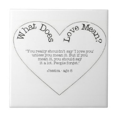 What Does Love Mean _ I Love You Tile