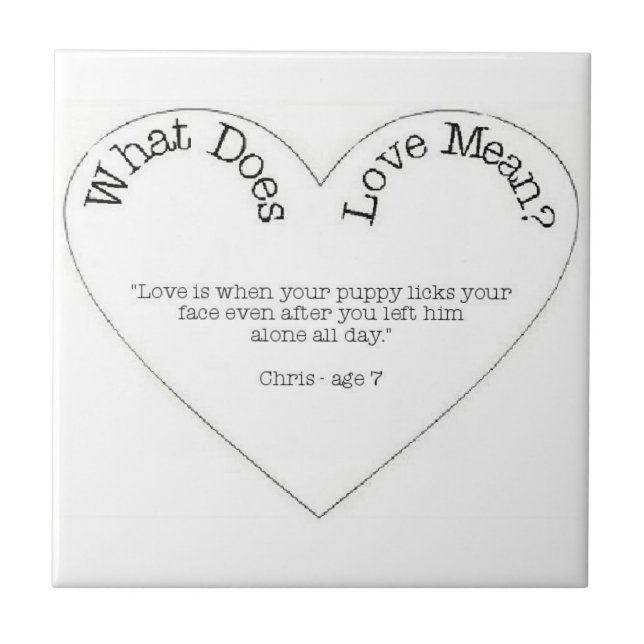 What Does Love Mean - Puppy Love Tile (Front)