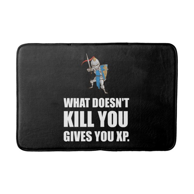 What Does Not Kill You Gives XP Funny Bath Mat (Front)