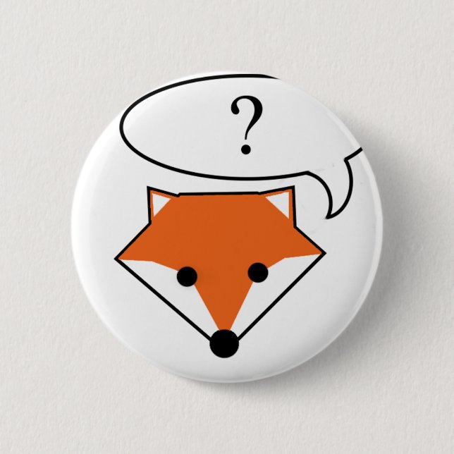 What does the fox say? button (Front)