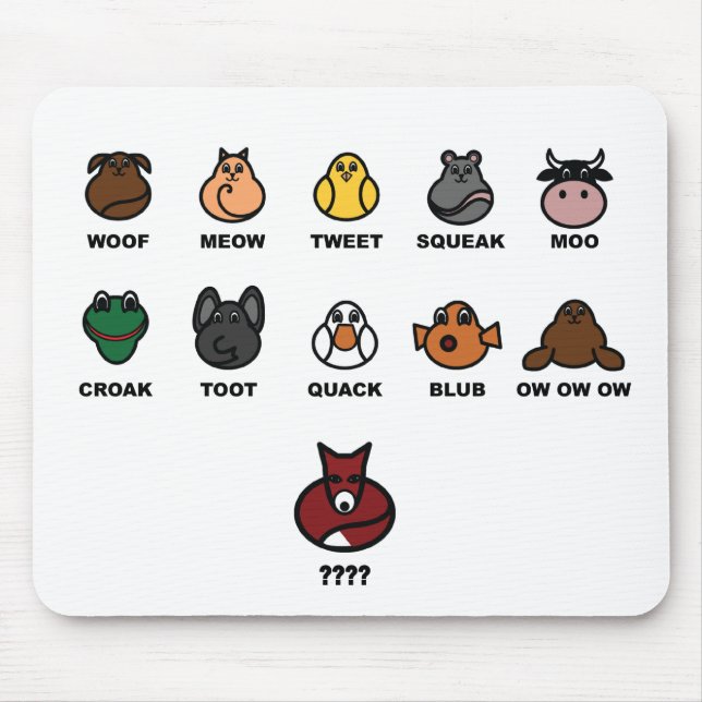What does the fox say? mouse pad (Front)
