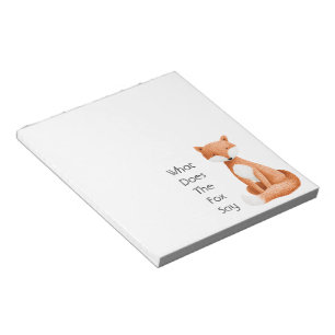 What Does the Fox Say? Notepad