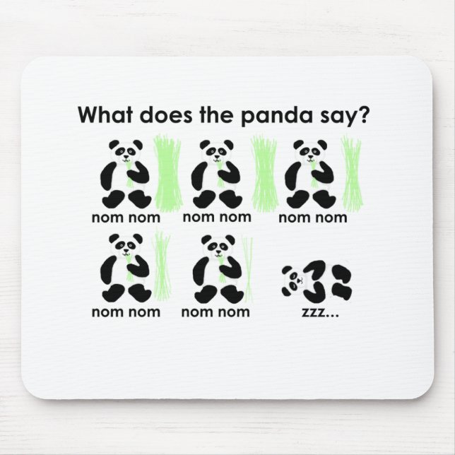 What does the panda say? mouse pad (Front)