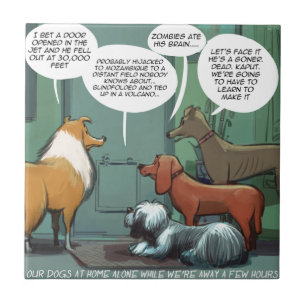 What Dogs Fear Rick London Funny Ceramic Tile