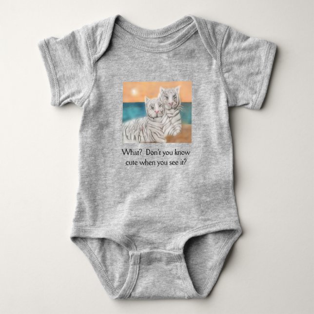 What? Don't you know cute when you see it? Baby Bodysuit (Front)