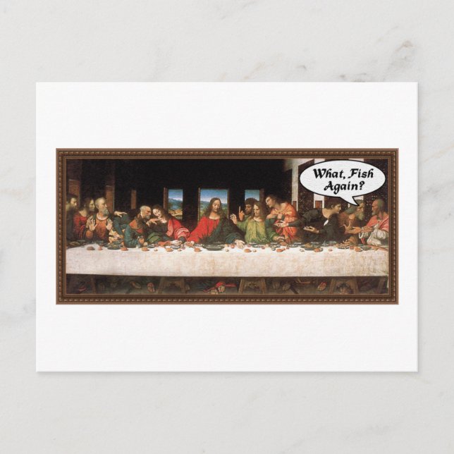 What, Fish Again? - Funny Last Supper Holiday Meal (Front)