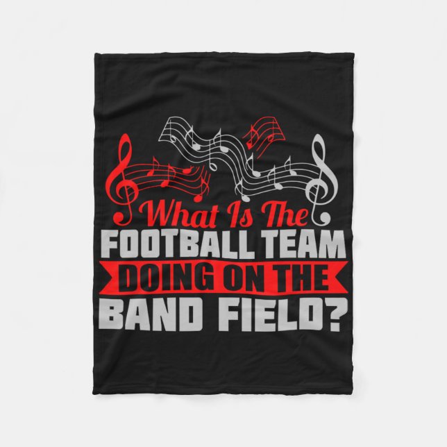 What Football Team On Marching Band Field Funny Gi Fleece Blanket (Front)