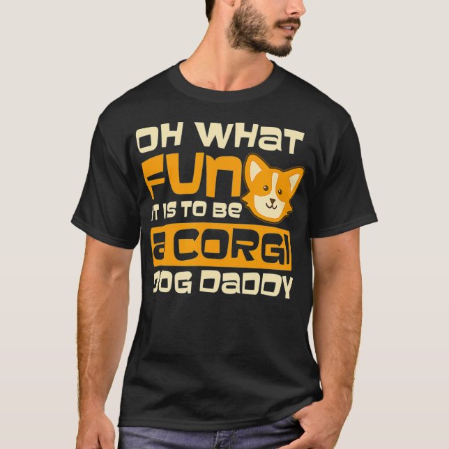 What Fun Dady Design Corgi Christmas T-Shirt (Front)