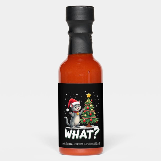 What Funny Cat Pushing Christmas Tree Over Cat Xma Hot Sauces (Front)