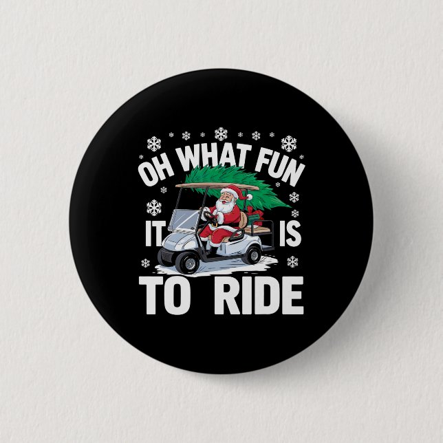 What Funny It Is To Drive Christmas Santa Driving  Button (Front)
