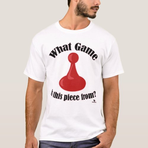  What Game Is This Piece From Fun Slogan T_Shirt