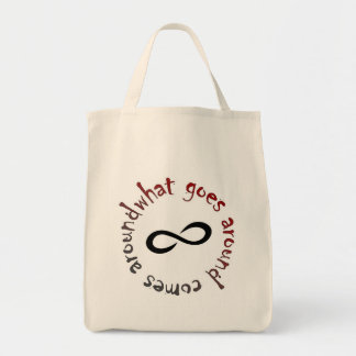 What goes around, comes around tote bag