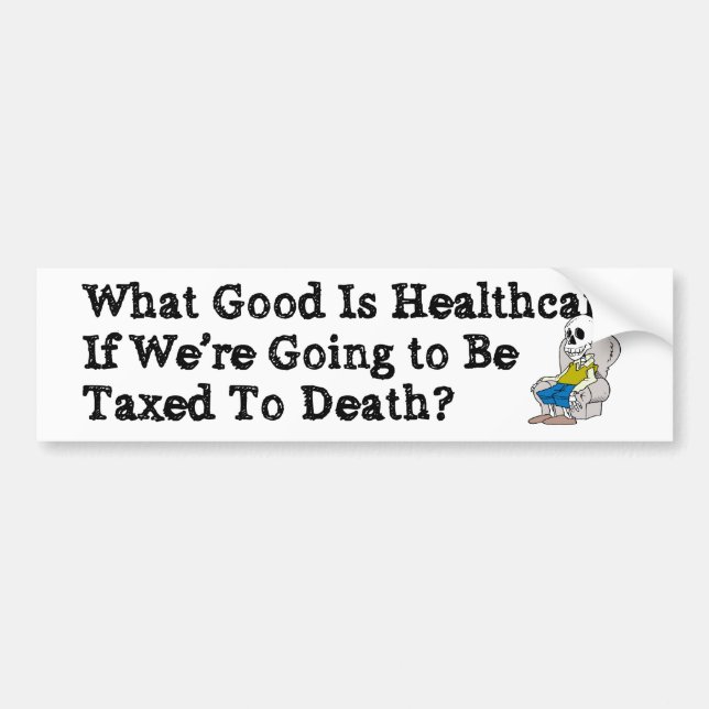 What Good Is Healthcare? v2 Bumper Sticker (Front)