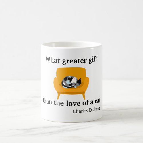 What Greater Gift Than the Love of a Cat Coffee Mu Coffee Mug