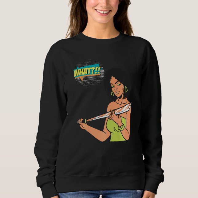 What Halloween Melanin Brown Skin Women Queen Girl Sweatshirt (Front)