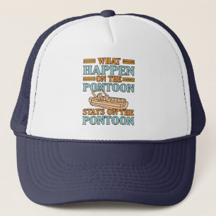 What Happen On Boat Boating Sailor Cruise Lover Gr Trucker Hat
