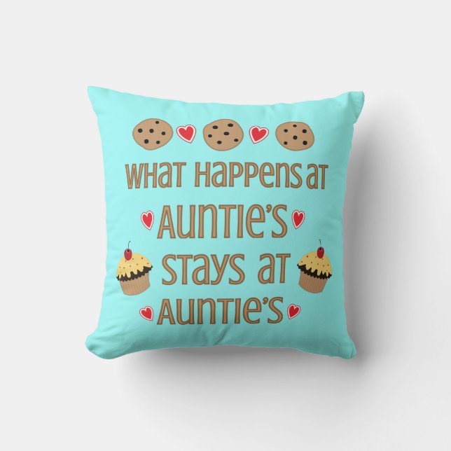 What happens at Auntie's Throw Pillow (Front)