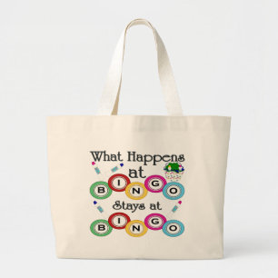 What Happens at Bingo Large Tote Bag