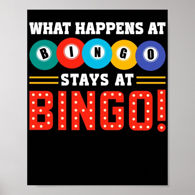 What Happens At BingoStays At Bingo Funny Lucky Poster (Front)