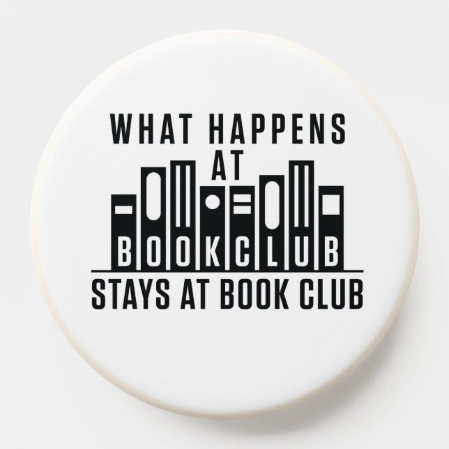 What Happens At Book Club Stays at Book Club PopSocket (Popsocket)