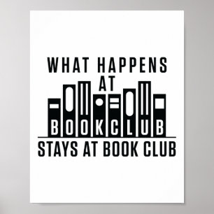 What Happens At Book Club Stays at Book Club Poster