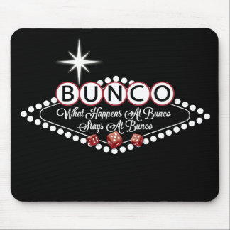 What Happens At Bunco Stays At Bunco Fun Mouse Pad