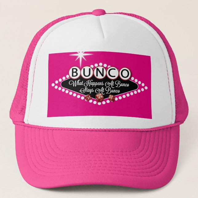 What Happens At Bunco Stays At Bunco Fun Trucker Hat (Front)
